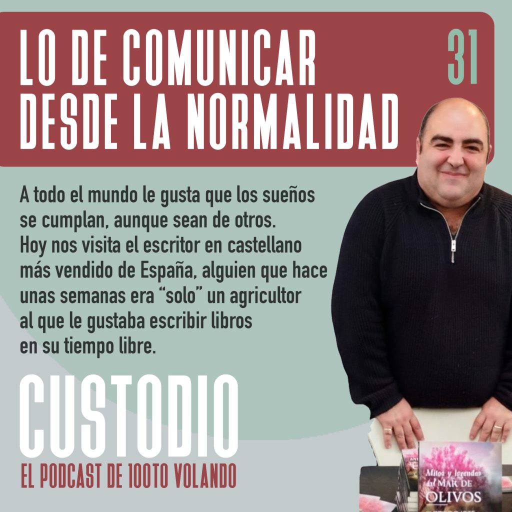 A todo el mundo le gusta que los sueños se cumplan, aunque sean de otros. Hoy nos visita el escritor en castellano más vendido de España, alguien que hace unas semanas era “solo” un agricultor al que le gustaba escribir libros en su tiempo libre.