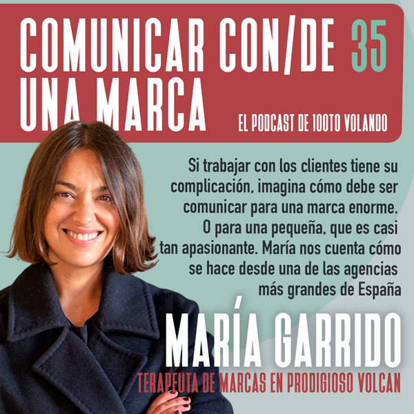 MARIA_GARRIDO_Dirctora de estrategia de marca de Podrigoso Volcán