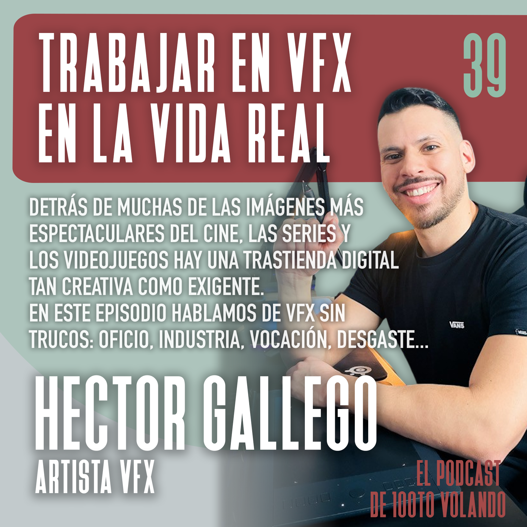 39_HECTOR_GALLEGO VFX